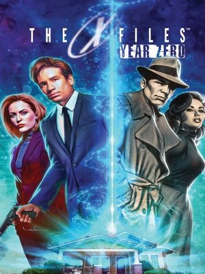 cover image of The X-Files: Year Zero